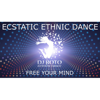 21/04 - Ecstatic Dance met live muziek - DJ Boto - Wuustwezel